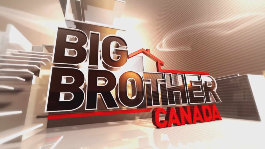  Big Brother Canada returns March 7th 2018 on Global